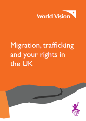 WVV and ECPAT UK - migration, trafficking and your rights in the UK